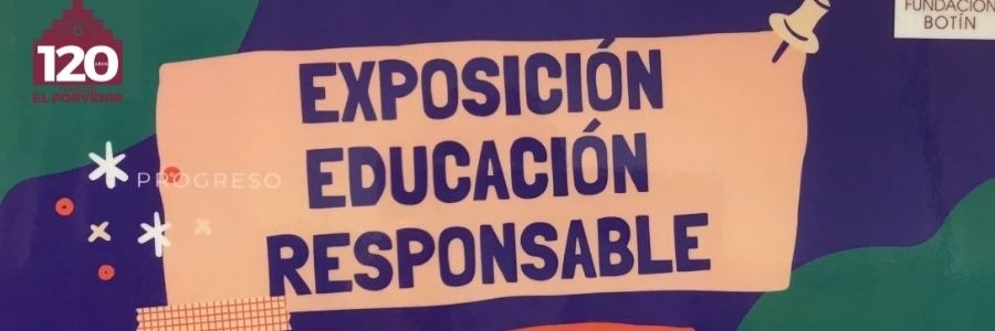 I EXPOSICIÓN EDUCACIÓN RESPONSABLE. COLEGIO EL PORVENIR